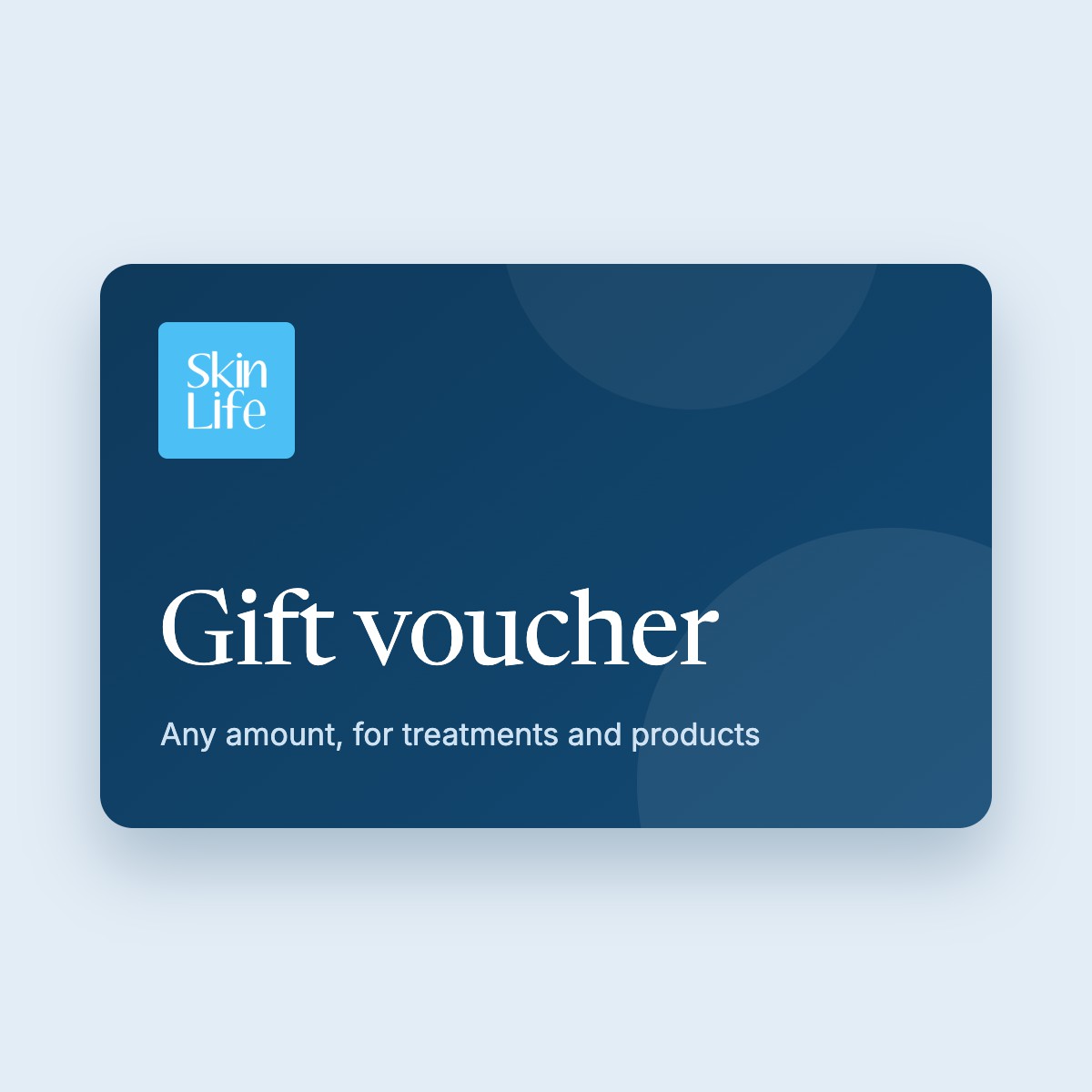A Skin Life gift voucher card with the clinic's logo